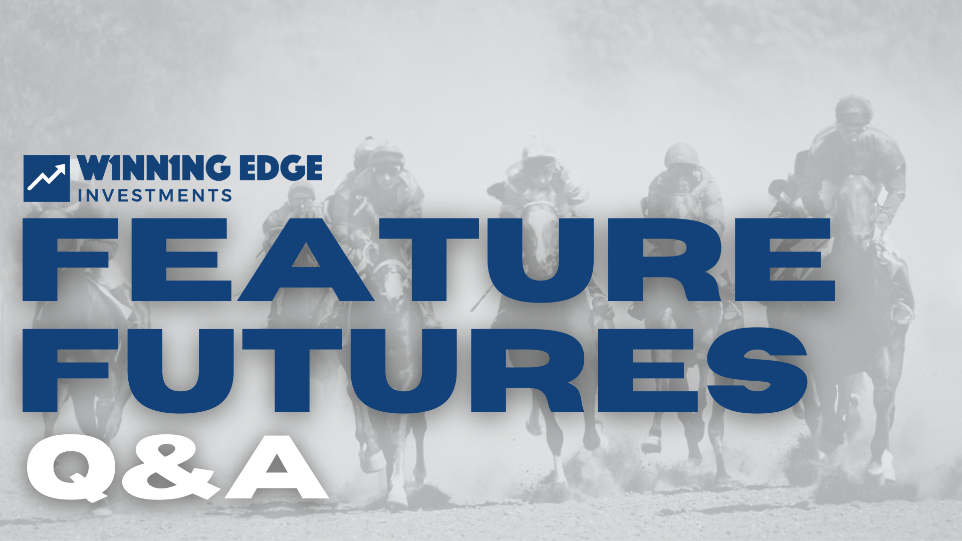 Feature Futures Q&A