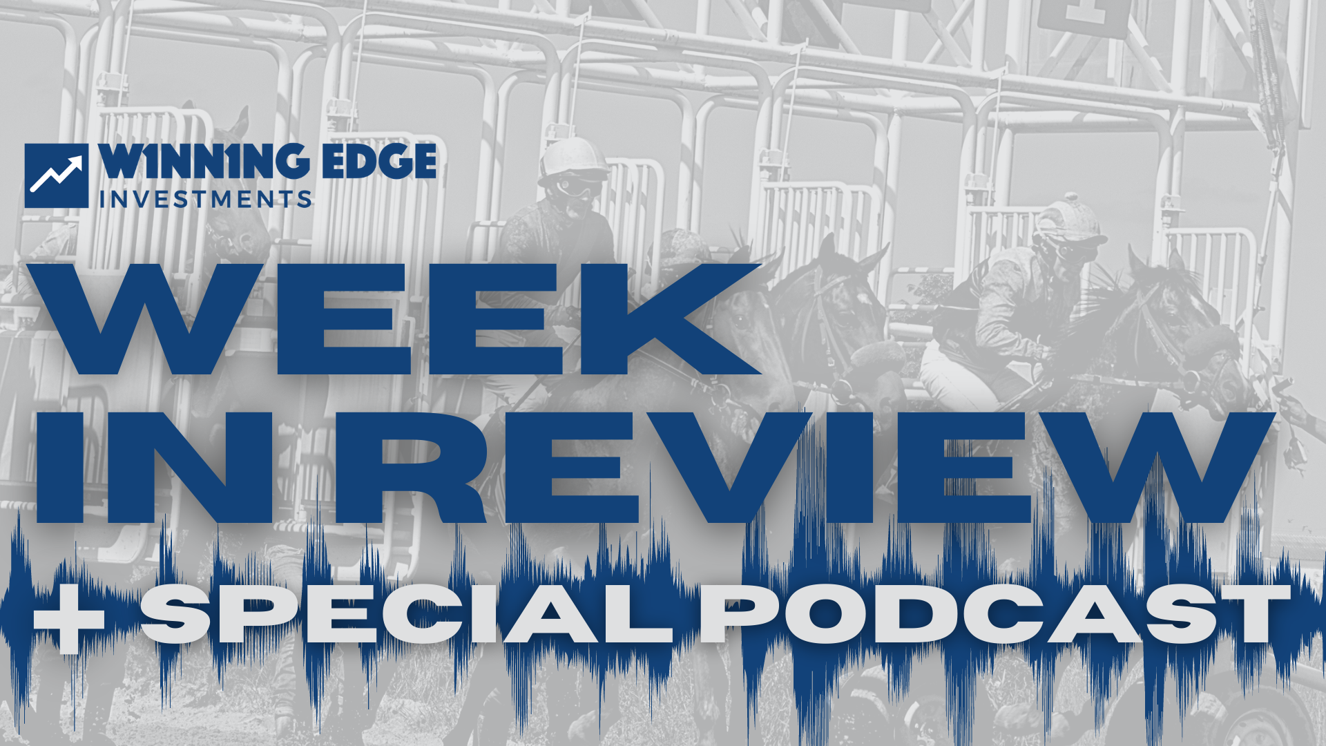 SPECIAL PODCAST + Week In Review